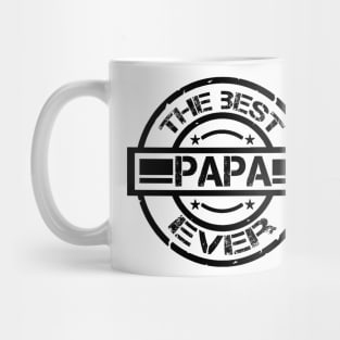 the best papa ever Mug